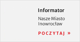 Nasze miasto Inowrocław 